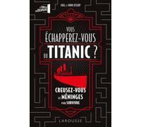 Joel Jessup, John Jessup – Vous échapperez-vous du Titanic à temps ? – Broché