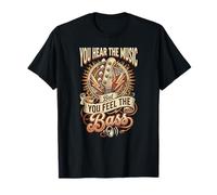 Vous entendez la Musique mais Vous Vous sentez comme Le Bassiste T-Shirt