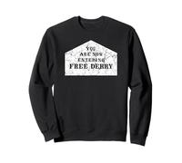 Vous entrez Maintenant dans Free Derry Sweatshirt