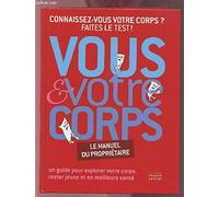 Vous et votre corps