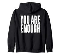 Vous êtes assez de mots motivants et réconfortants Sweat à Capuche