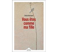 Vous êtes comme ma fille