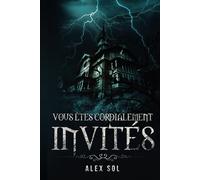 Vous êtes cordialement invités