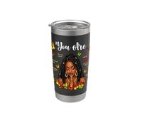 Vous êtes des femmes noires chrétiennes afro-américaines Juneteenth Gobelet isotherme en acier inoxydable double paroi