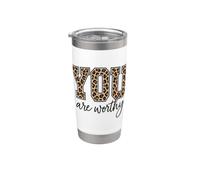 Vous êtes digne de Leopard Girl Empowerment Gobelet isotherme en acier inoxydable double paroi