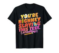 Vous êtes en train d'écraser cette journée d'examen T-Shirt