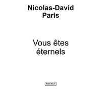 Vous Êtes Éternels - Des Messages De L'au-Delà Pour Redonner Sens À Votre Vie Et Changer Votre Destin