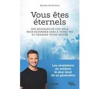 Nicolas-David Paris – Vous êtes éternels ! – Des messages de l'au-delà – Broché