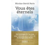 Vous êtes éternels - Nicolas-David Paris - Pocket - Poche - Essai