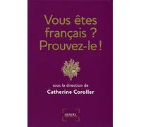 Vous êtes français ? Prouvez-le !