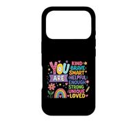 Vous êtes Gentille, courageuse, Intelligente, Forte, Unique, Affirmation d'amour Coque pour iPhone 17 Pro