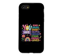 Vous êtes Gentille, courageuse, Intelligente, Forte, Unique, Affirmation d'amour Coque pour iPhone SE (2020) / 7/8