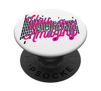 Vous ÊTES Incroyable, RAPPELEZ-Vous Que PopSockets PopGrip Adhésif