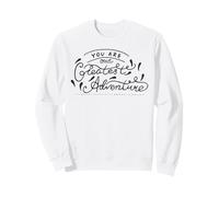 Vous êtes Notre Plus Grand Voyage d'aventure en Couple et en Amour Sweatshirt