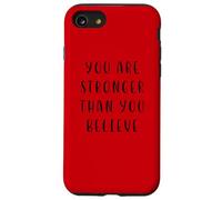 Vous êtes Plus Fort Que Vous ne Le Croyez Déclaration motivante Coque pour iPhone SE (2020) / 7/8