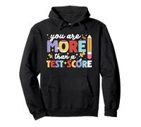Vous êtes Plus qu'un Test de Score de Test de Jour d'examen Sweat à Capuche