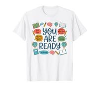 Vous êtes prêt à Tester la Semaine pour Les étudiants et Les Enseignants T-Shirt