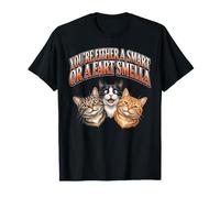 Vous êtes Soit Un Gars Intelligent ou Un Chat Amusant T-Shirt