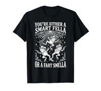 Vous êtes Soit Un Gars Intelligent ou Un Pet smella Grenouille Extraterrestre T-Shirt