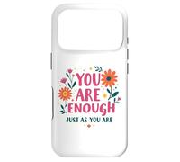 Vous êtes suffisant tel Que Vous êtes - Art Floral motivant Coque pour iPhone 17 Pro