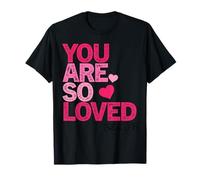 Vous êtes Tellement aimé, la Foi chrétienne de la Saint-Valentin, Dieu, la Religion T-Shirt
