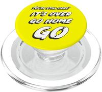 Vous êtes Toujours là ? C'est Fini rentrer chez Vous Go | Movie End PopSockets PopGrip pour MagSafe