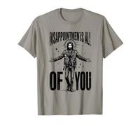 Vous êtes Tous des déceptions Christian Funny Jesus Edgy T-Shirt