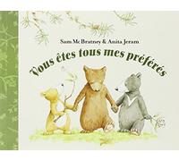 Vous êtes tous mes préférés de McBratney, Sam (2006) Poche