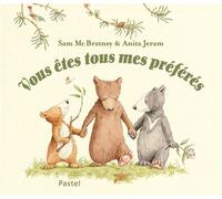 Vous Êtes Tous Mes Préférés