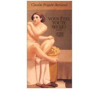 Vous êtes toute seule ? - prix rotary de la nouvelle - Claude Pujade-Renaud - Actes sud - broché - Livre