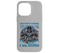 Vous êtes Un Chaton ronronnant, Je Vais Faire rugir des Loups-garous Coque pour iPhone 14 Pro Max