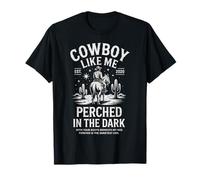 Vous êtes Un Cowboy comme Moi, Amateur de Chevaux de Cowgirl Vintage T-Shirt