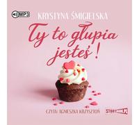Vous êtes un imbécile ! - Krystyna Śmigielska (Hörbuch auf Polnisch)
