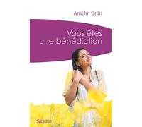 Vous êtes une bénédiction (poche) - Anselm Grün - Salvator - Poche - Essai