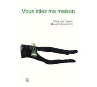 Vous Étiez Ma Maison