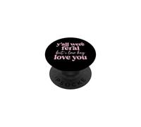 Vous étiez Tous Sauvages mais la Police I Low Key Love You PopSockets PopGrip Adhésif