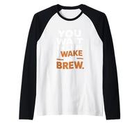 Vous faites la queue, je me réveille et je prépare du café à la maison Manche Raglan