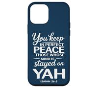 Vous Gardez en Parfaite Paix Ceux Dont l'esprit est resté sur YAH Coque pour iPhone 12 Mini
