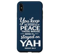 Vous Gardez en Parfaite Paix Ceux Dont l'esprit est resté sur YAH Coque pour iPhone XS Max