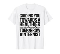 Vous guider vers un avenir plus sain | Interniste interniste T-Shirt