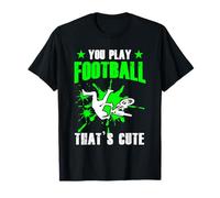 Vous jouez au Football C'est Mignon VTT Downhill Bike T-Shirt