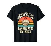 Vous jouez avec Meow, ruiné par Rice Funny Cat Pun T-Shirt