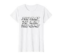 Vous jouez pour Gagner Le Jeu | Football Sportif T-Shirt Graphique avec Valeur