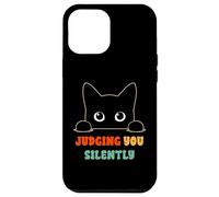 Vous Juger silencieusement, Dit « Black Cat Lover Sarcastic » Coque pour iPhone 12 Pro Max