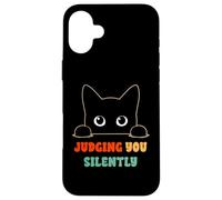 Vous Juger silencieusement, Dit « Black Cat Lover Sarcastic » Coque pour iPhone 16 Plus