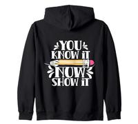 Vous Le Savez Maintenant Montrez-Le Journée De Test Examen Sweat à Capuche