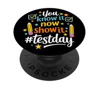 Vous Le Savez Maintenant, Professeur de Motivation Show It Testing Day PopSockets PopGrip Adhésif