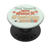 Vous Le Savez Maintenant, Professeur de Motivation Show It Testing Day PopSockets PopGrip Adhésif