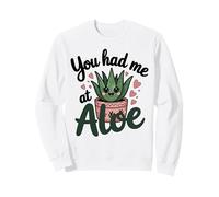 Vous m'avez EU chez Aloe Cute Succulent Plant Lover Sweatshirt