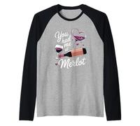 Vous m'avez Fait Boire du vin drôle au Merlot Manche Raglan